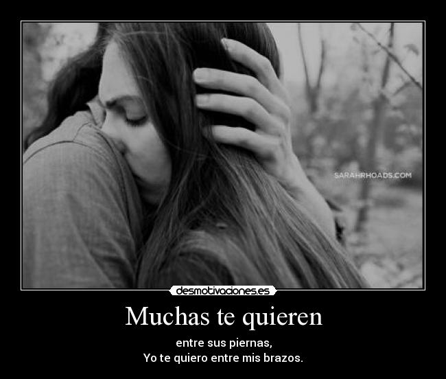 Muchas te quieren -
