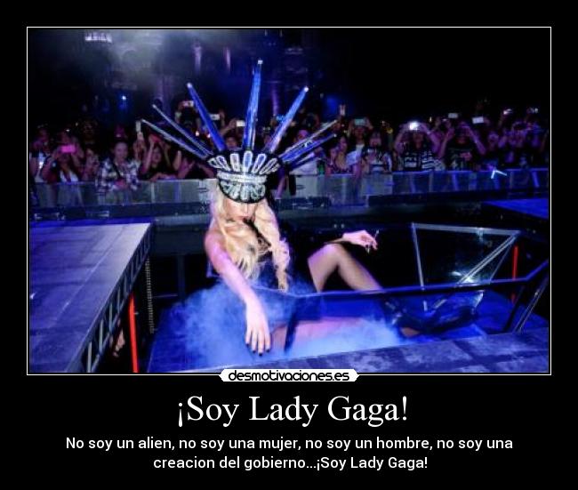 ¡Soy Lady Gaga! - 