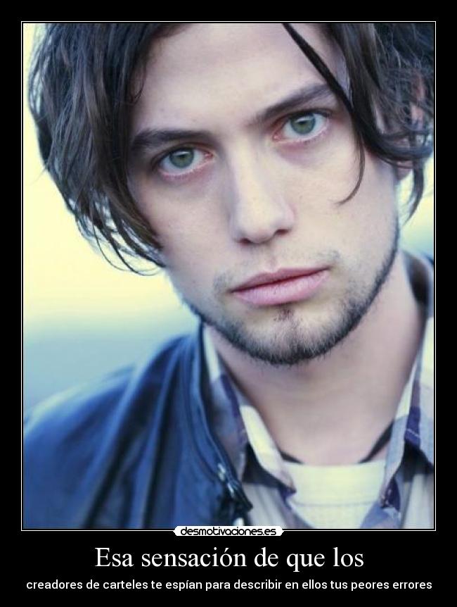 Esa sensación de que los - 