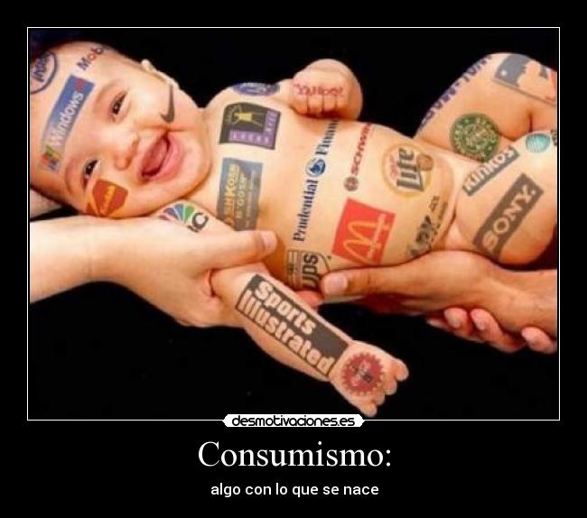carteles consumismo desmotivaciones
