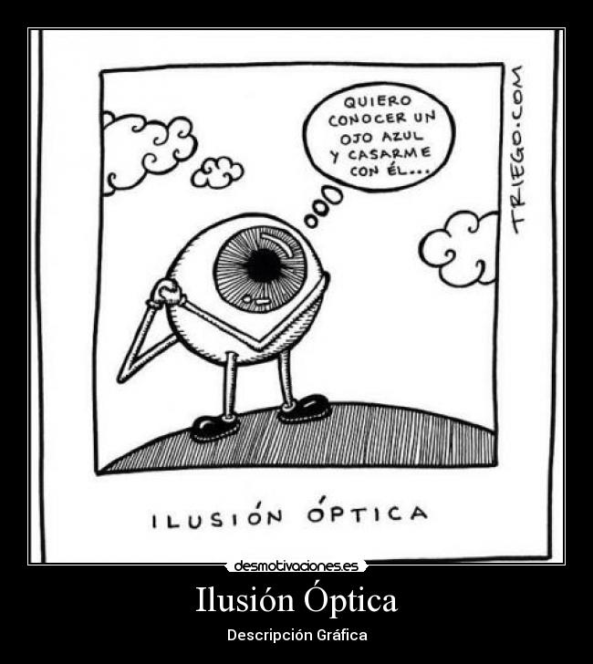 Ilusión Óptica -