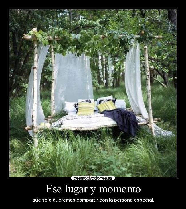 Ese lugar y momento -