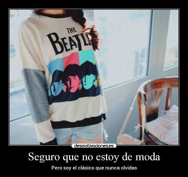 Seguro que no estoy de moda -