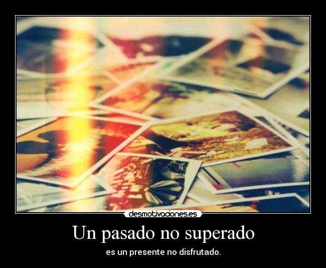 Un pasado no superado -