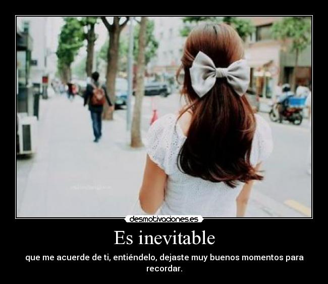 Es inevitable - 