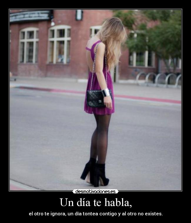 Un día te habla, - 