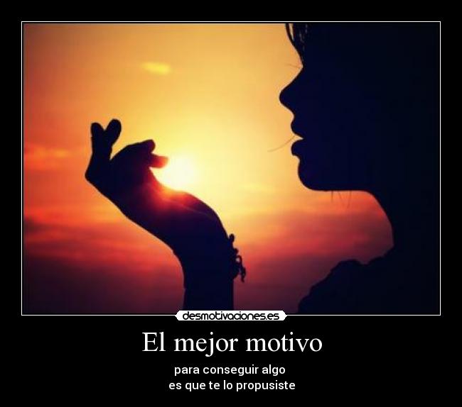 El mejor motivo - 