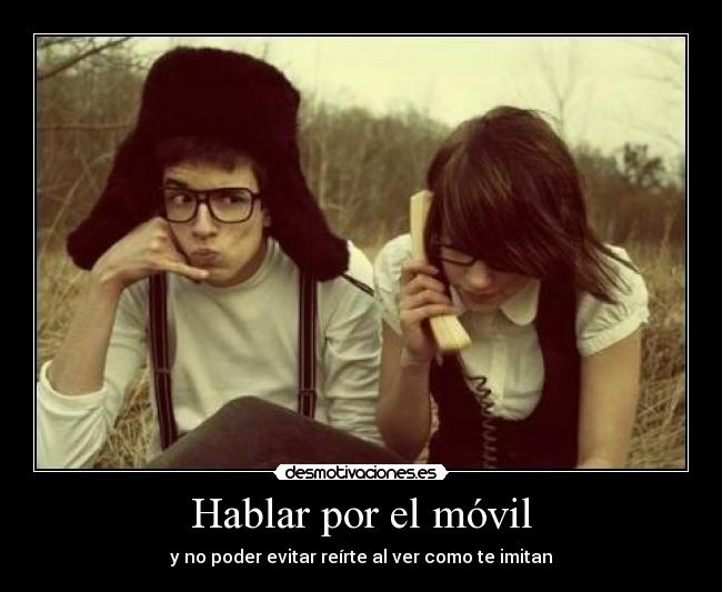 carteles hablar por movil desmotivaciones