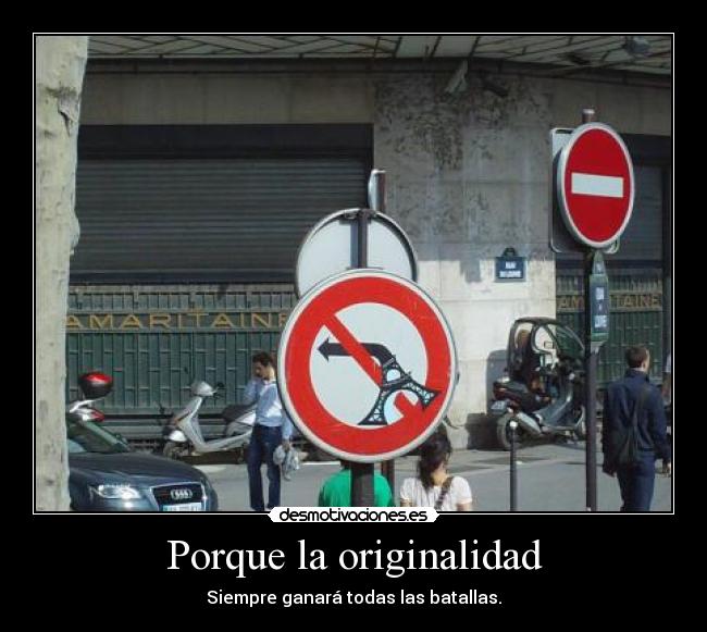 Porque la originalidad - 