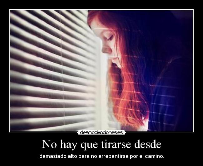 No hay que tirarse desde -