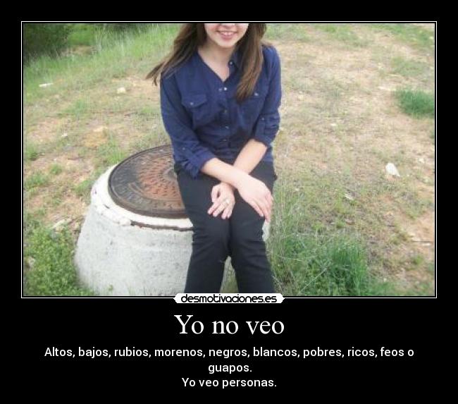 Yo no veo -