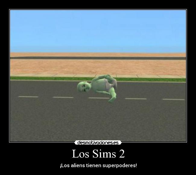 Los Sims 2 - ¡Los aliens tienen superpoderes!