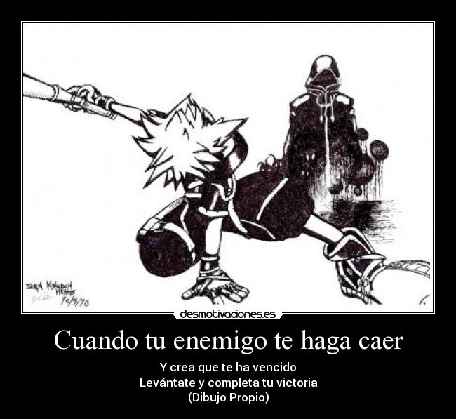 Cuando tu enemigo te haga caer -