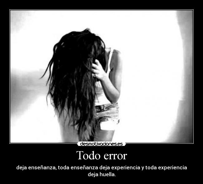 carteles verdades desmotivaciones