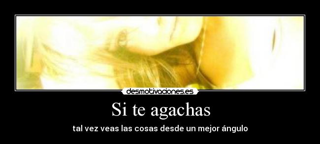 carteles ericprize18 mejor angulo mirada desmotivaciones