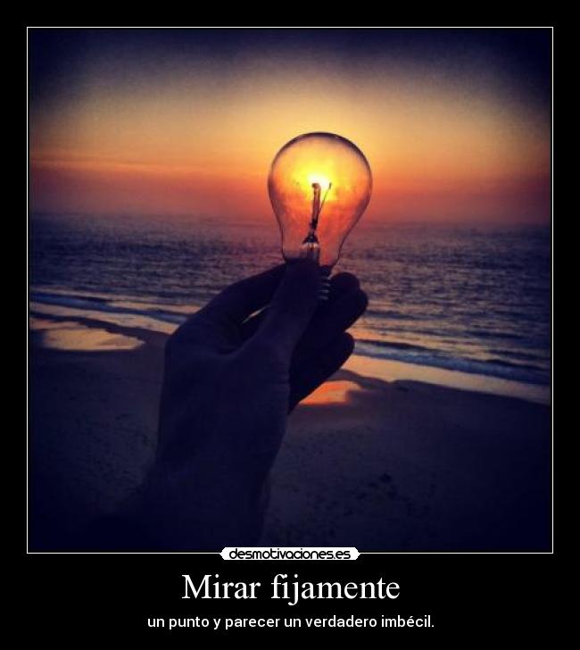 Mirar fijamente -