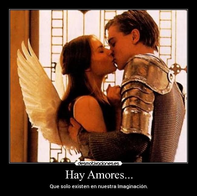 carteles amor buenas frases realidad amo quiero amores imposible amores imposibles mejor buenas desmotivaciones