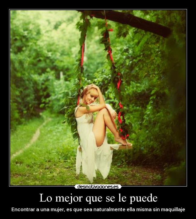 carteles mujer natural women desmo kmikase desmotivaciones