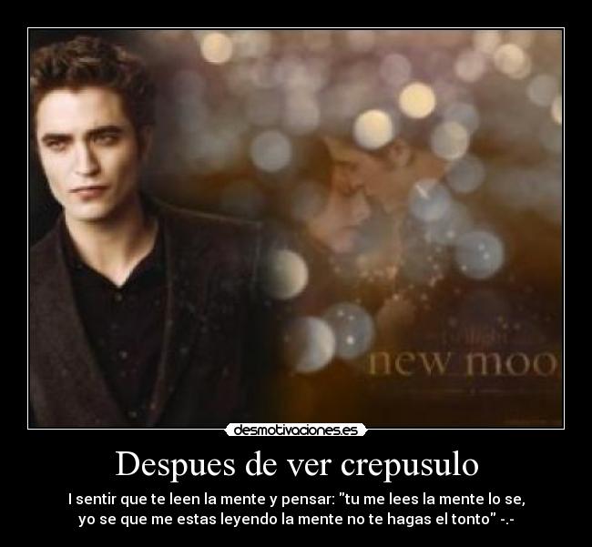 Despues de ver crepusulo - 