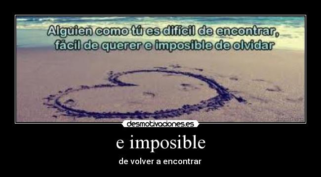 e imposible -