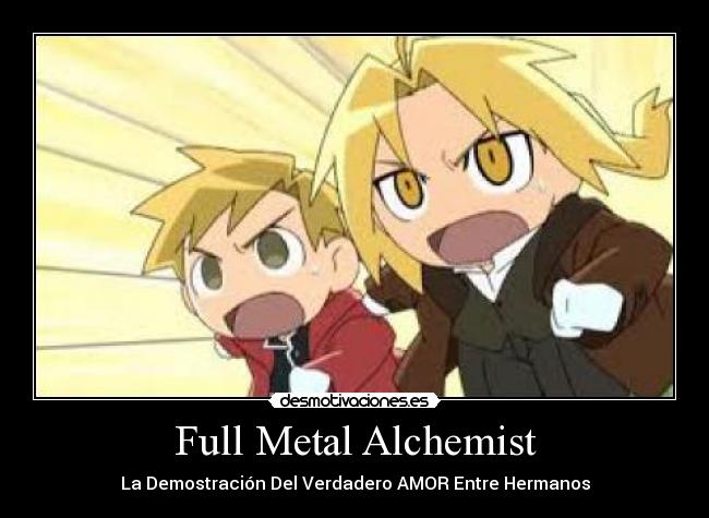 Full Metal Alchemist - La Demostración Del Verdadero AMOR Entre Hermanos