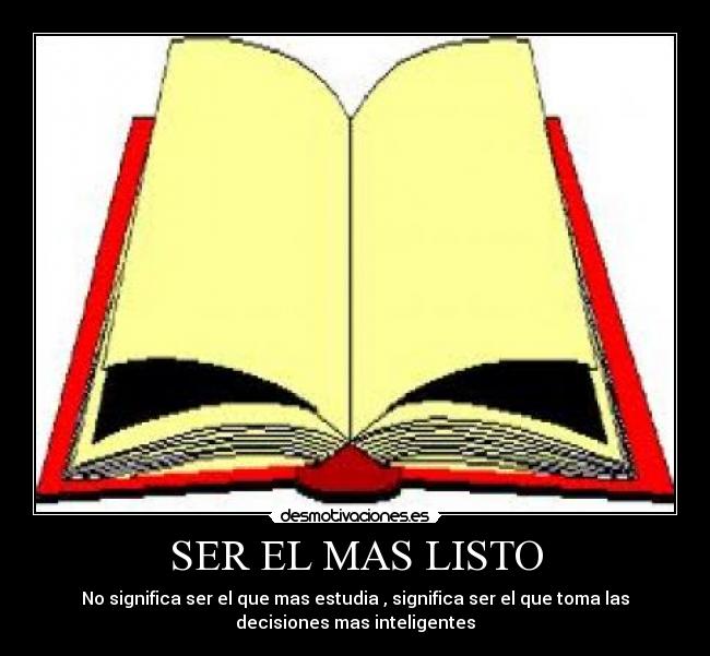 SER EL MAS LISTO -
