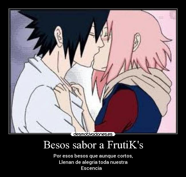 Besos sabor a FrutiKs - 