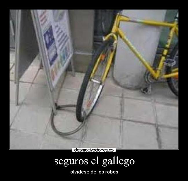 seguros el gallego - olvidese de los robos