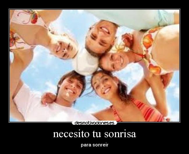 necesito tu sonrisa -