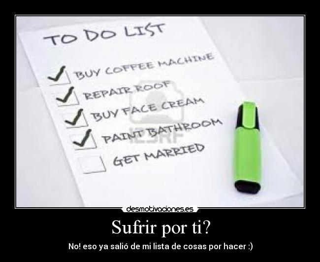 Sufrir por ti? - 