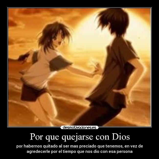 carteles dios valorar quejar dios preciado desmotivaciones