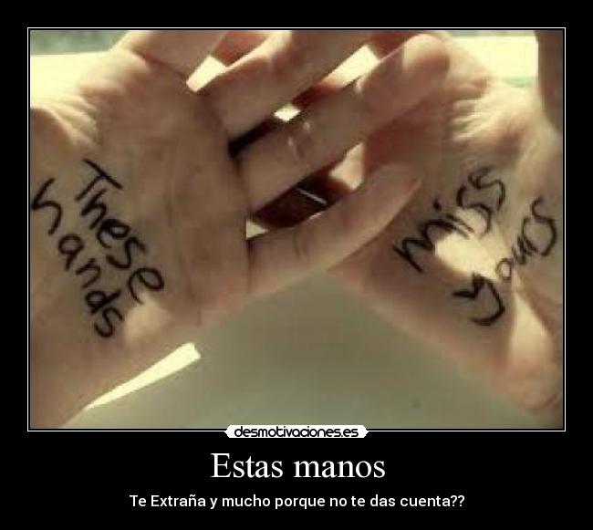 Estas manos - 