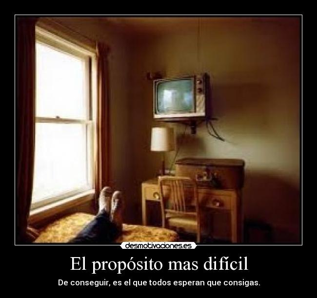 El propósito mas difícil - 
