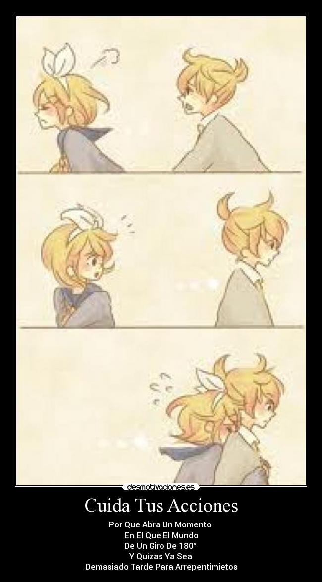 Cuida Tus Acciones -
