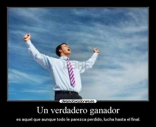 Un verdadero ganador - 