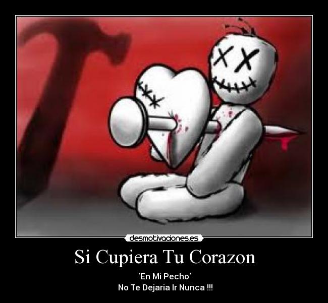 Si Cupiera Tu Corazon - 