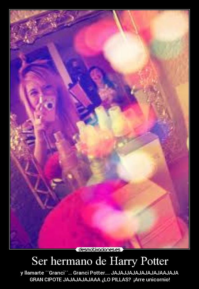 Ser hermano de Harry Potter -