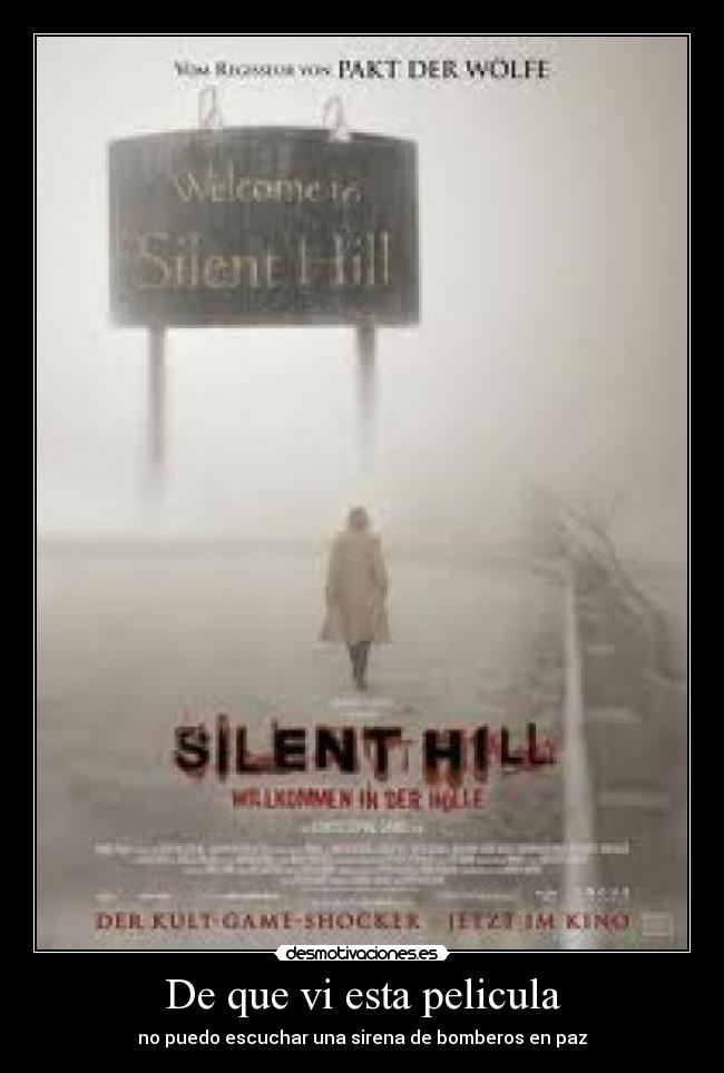 De que vi esta pelicula - no puedo escuchar una sirena de bomberos en paz