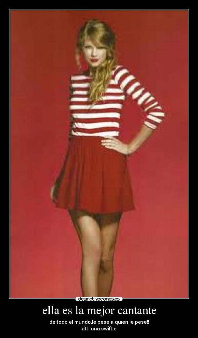 ella es la mejor cantante -