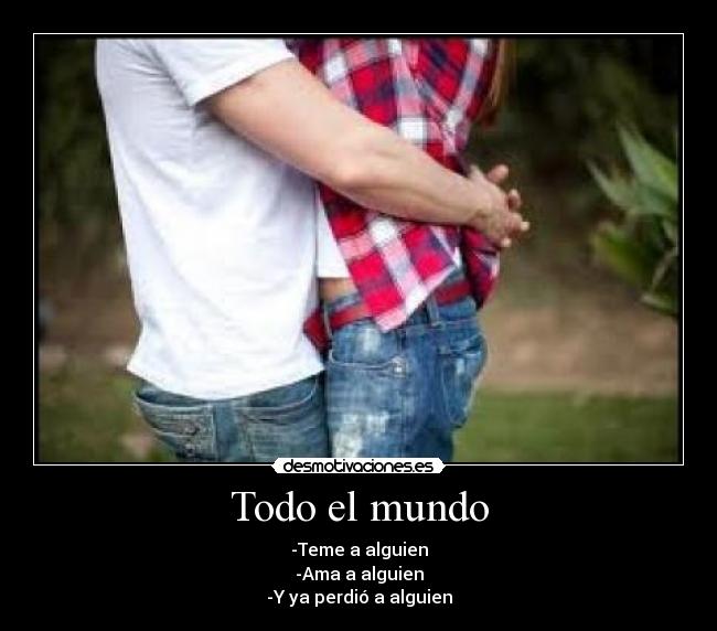 Todo el mundo - 