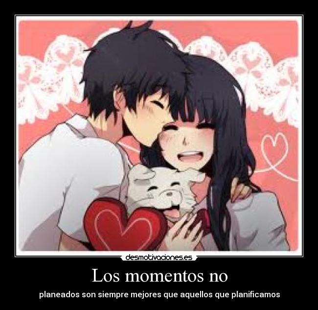 Los momentos no -