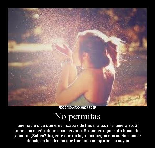 No permitas -