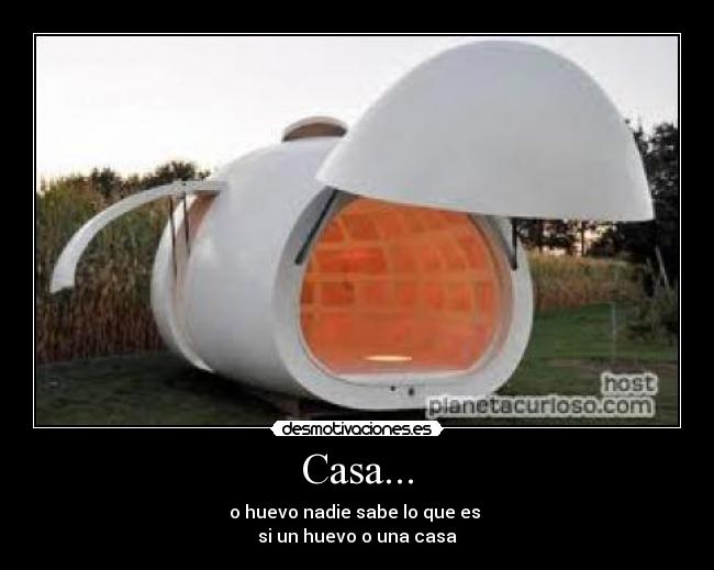 Casa... -