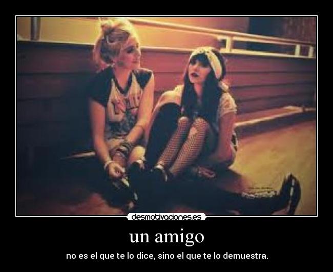 un amigo -