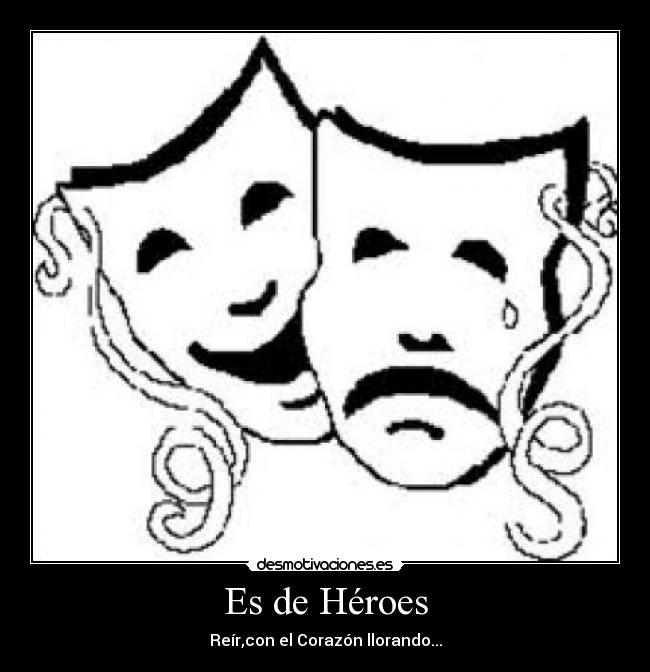 Es de Héroes - 
