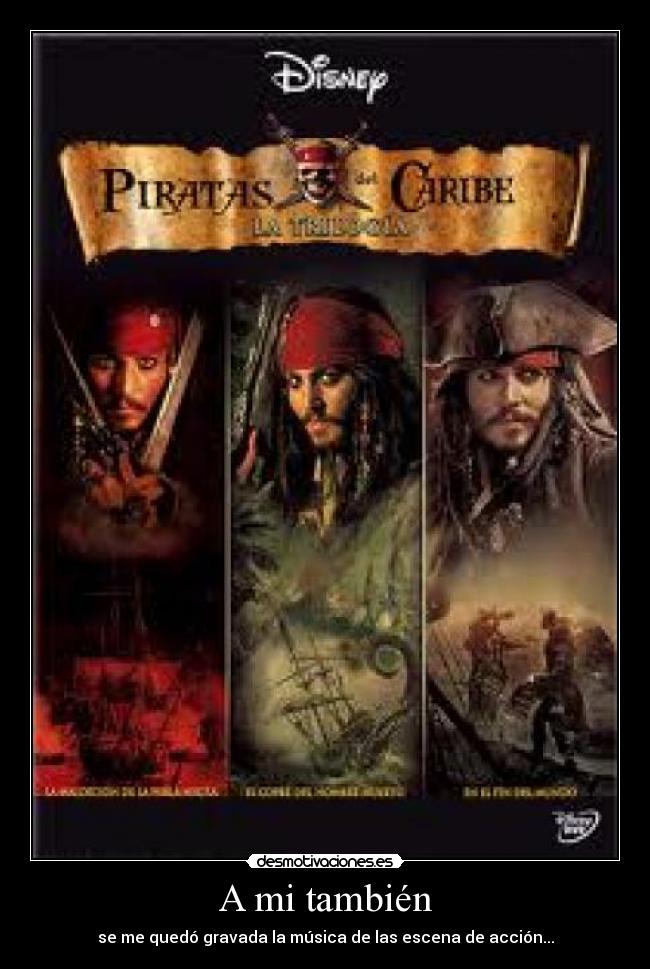 carteles piratas caribe jack jonhy depp eva wonderland love cancion accion musica desmotivaciones