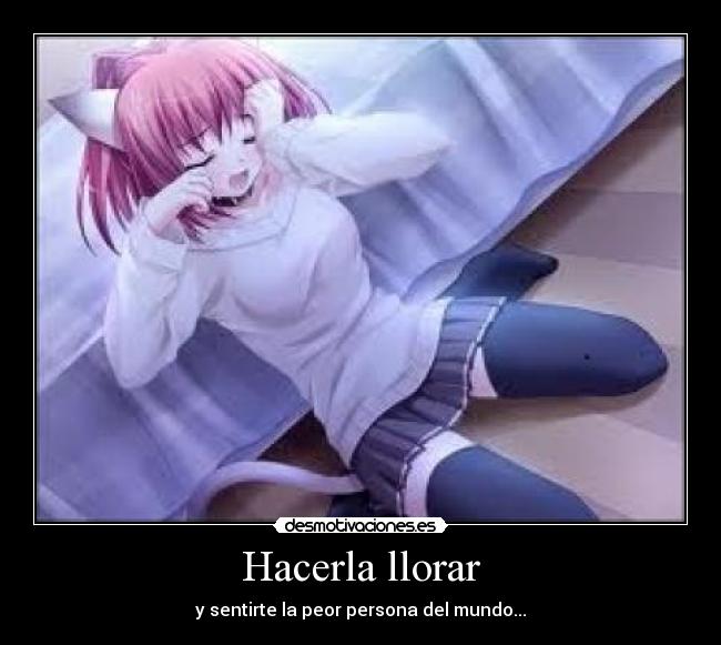 Hacerla llorar - 