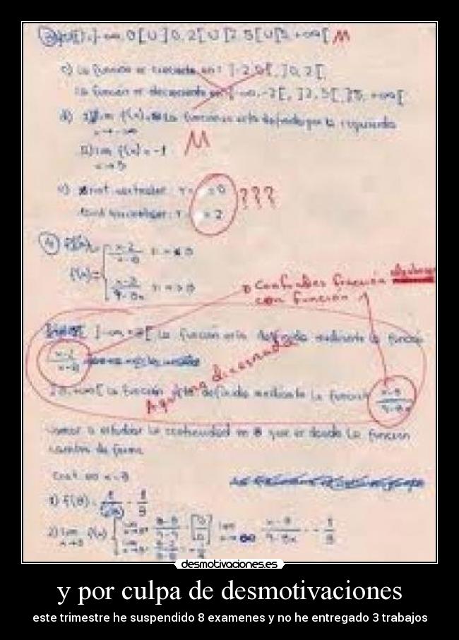 y por culpa de desmotivaciones - 