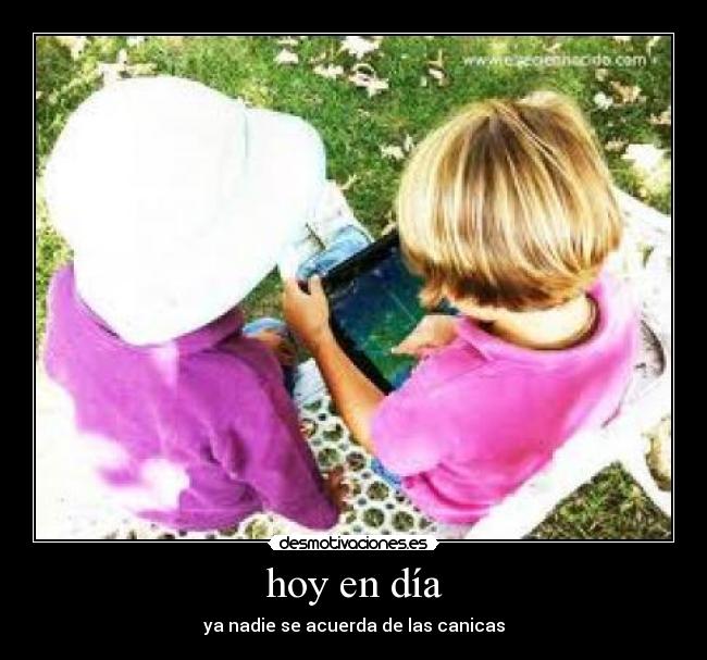 hoy en día -