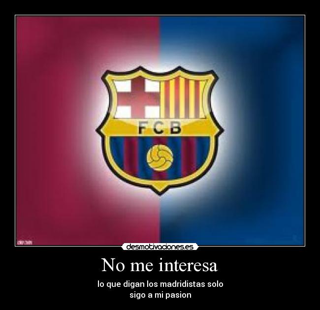 No me interesa - 